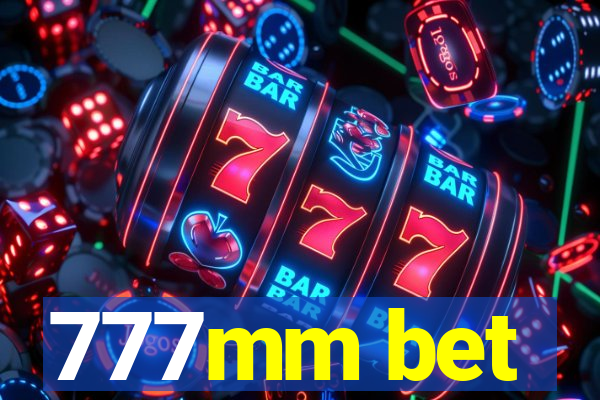 777mm bet